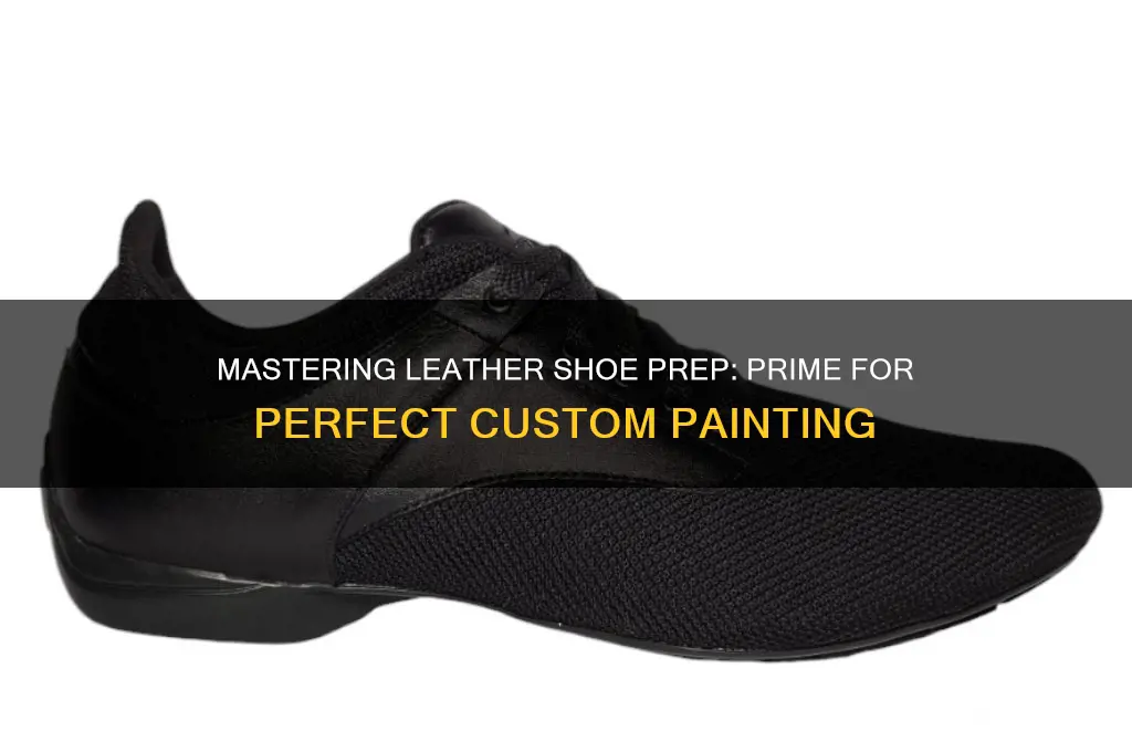 how to prime leather shoes for painting