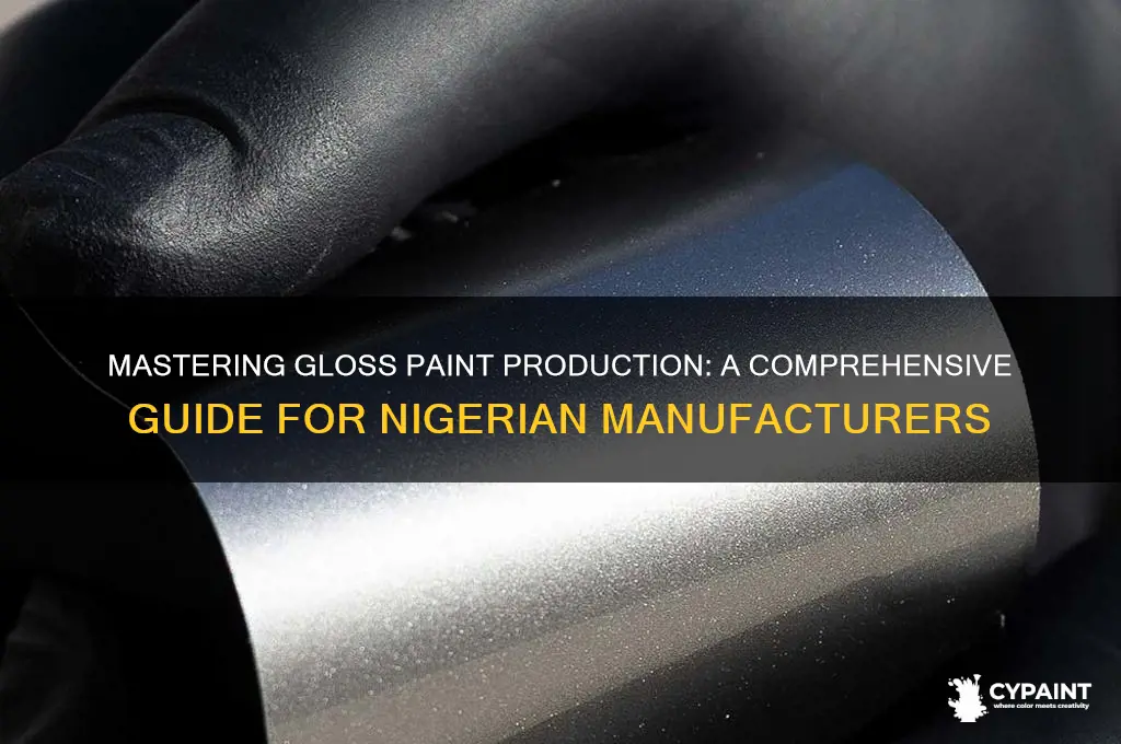 how to produce gloss paint in nigeria