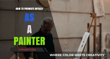 Mastering Self-Promotion: Effective Strategies for Painters to Gain Visibility