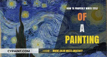 Mastering the Art of Titling Paintings: A Comprehensive Guide