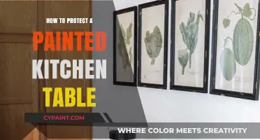Preserving Your Painted Kitchen Table: Tips for Long-Lasting Beauty