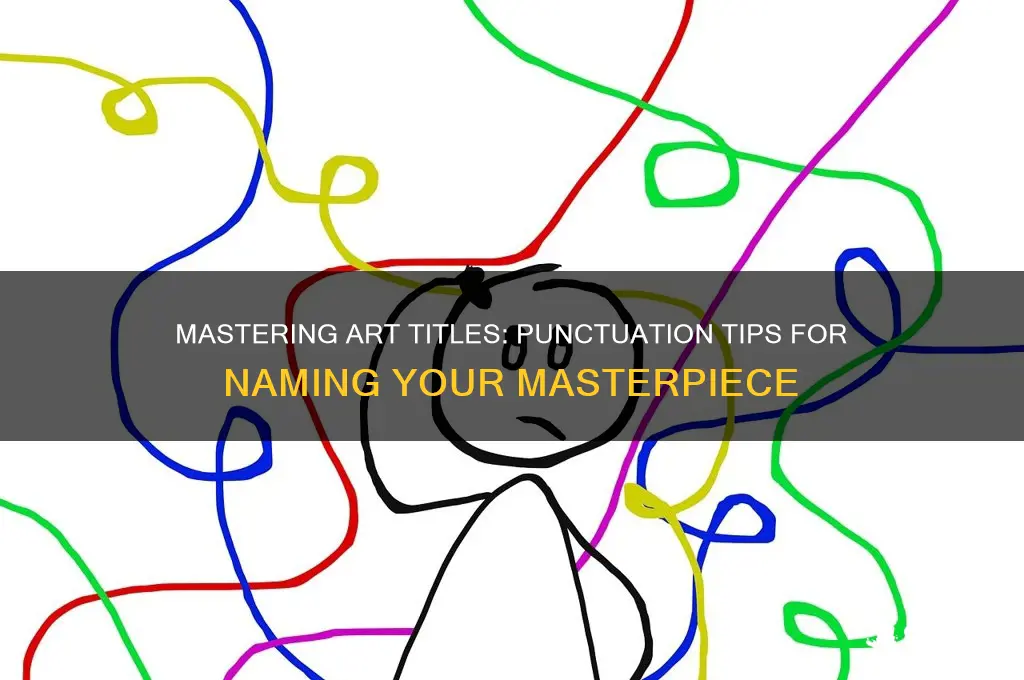 how to punctuate title of a painting