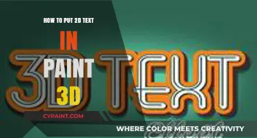 Adding 2D Text in Paint 3D: A Simple Step-by-Step Guide