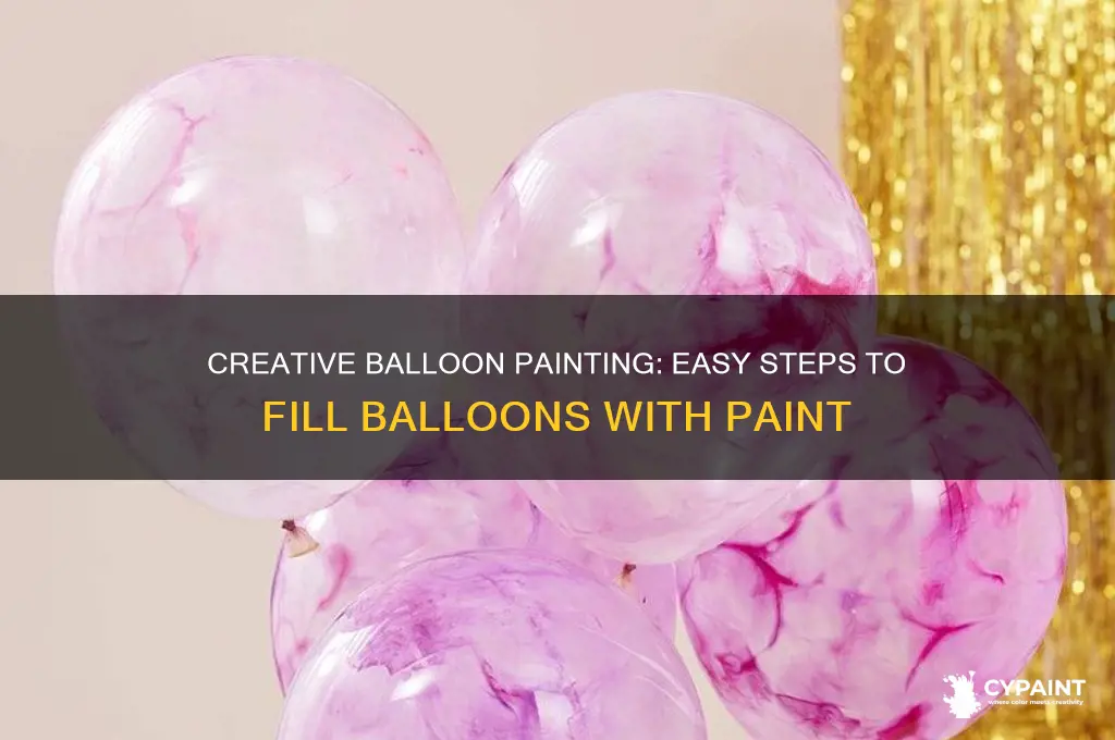 how to put paint in a balloon