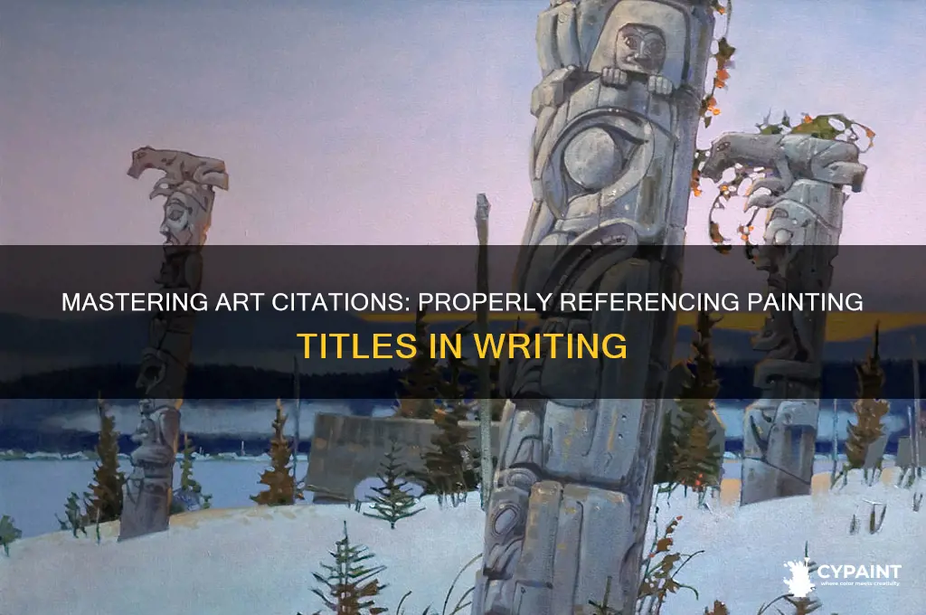 how to reference the name of a painting