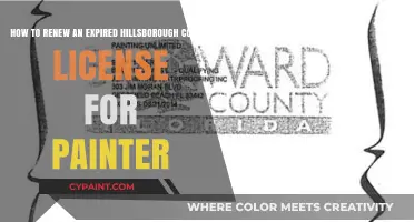 Renewing Your Expired Hillsborough County Painter License: A Step-by-Step Guide