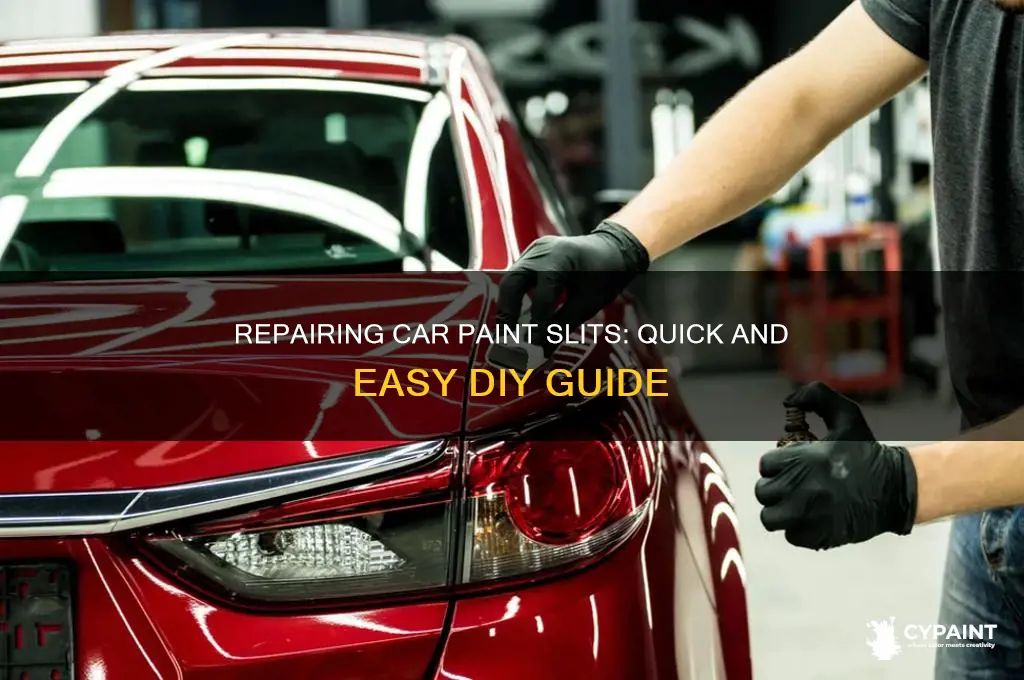how to repair a paint slit on a vehicle