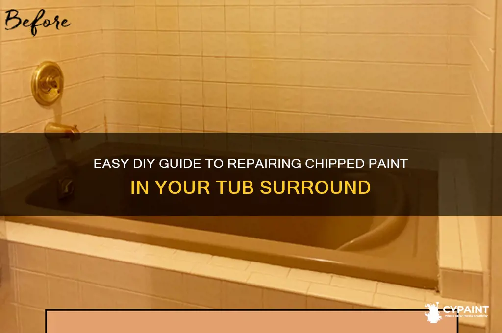 how to repair chipped paint in tub surround