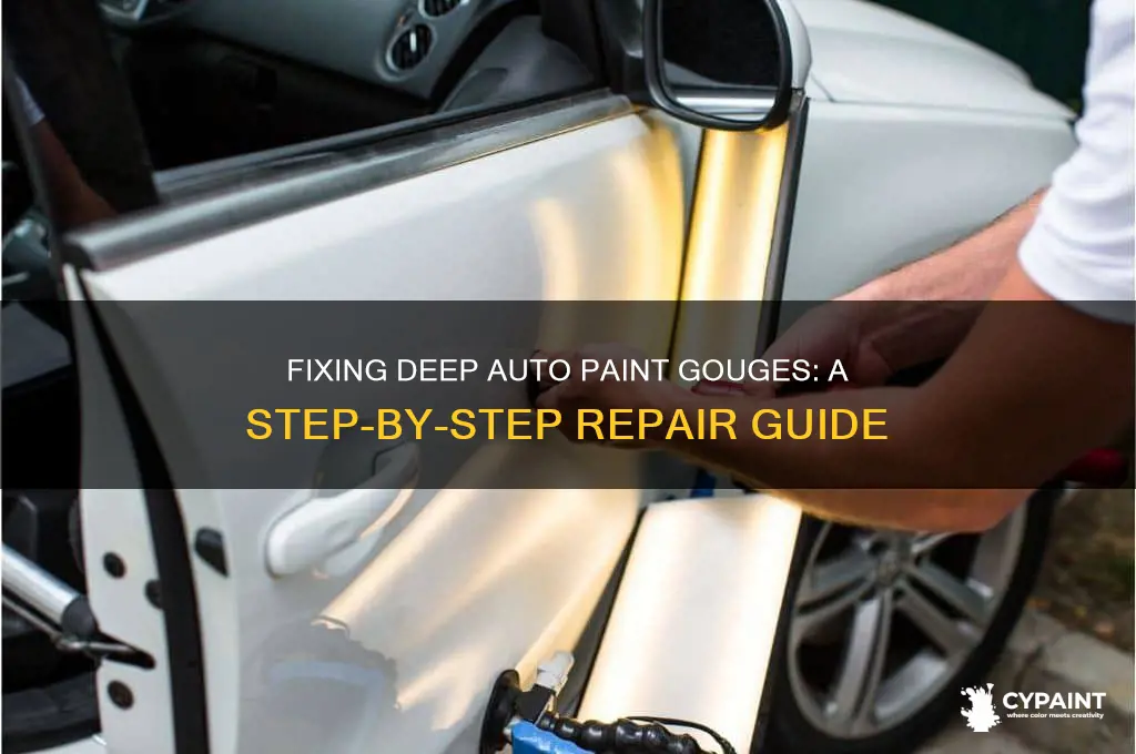 how to repair large gouges in auto paint