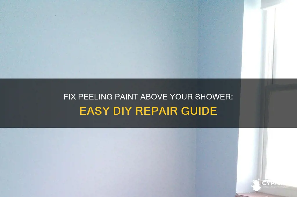 how to repair peeling paint above shower