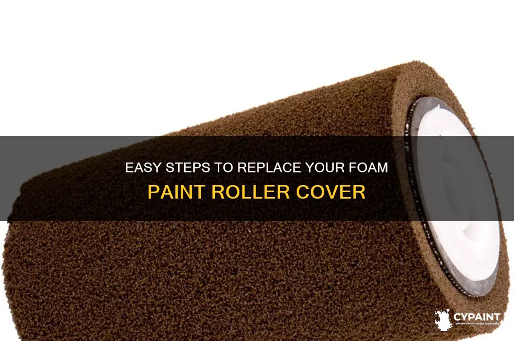 how to replace foam paint roller cover