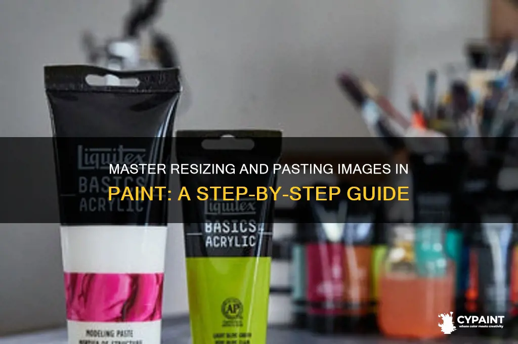 how to resize and paste image in paint