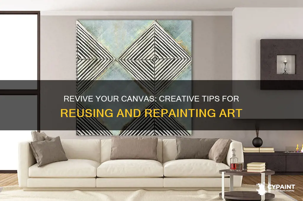 how to reuse and painted on canvass
