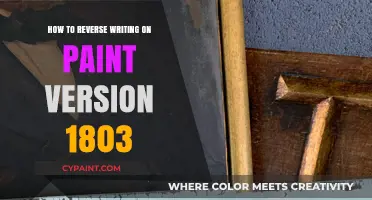Reverse Text in Paint: A Step-by-Step Guide for Version 1803