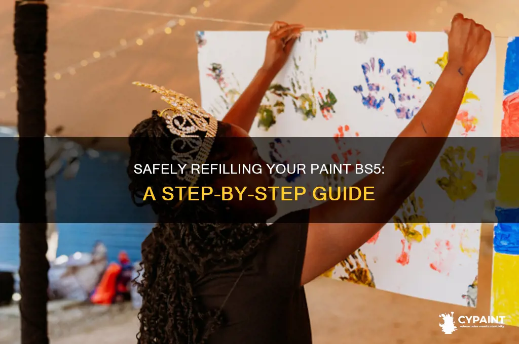 how to safely fill my paint bs5