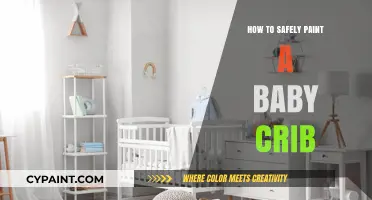Safe Crib Painting: A Step-by-Step Guide for Baby's Nursery