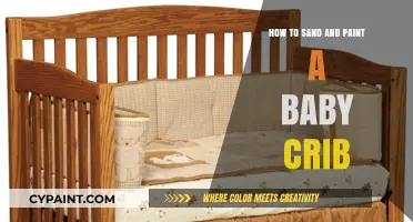 DIY Baby Crib Makeover: Sanding and Painting Tips for a Safe Finish