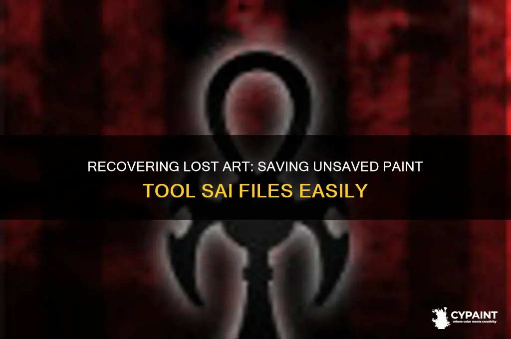 how to save unsaved paint tool sai files