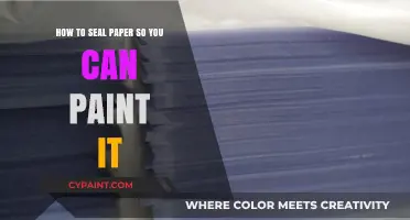 Sealing Paper for Painting: Techniques and Tips