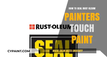 Mastering the Art of Sealing Rust-Oleum Painter's Touch Paint