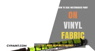 Sealing Waterbased Paint on Vinyl Fabric: A Step-by-Step Guide