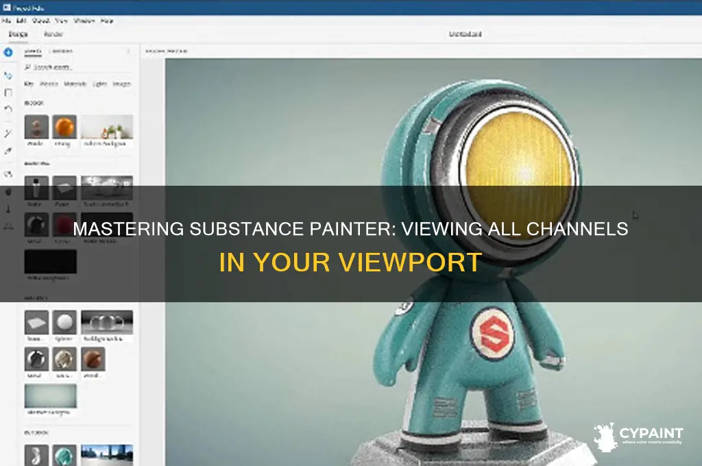 how to see all channels in viewport in substance painter