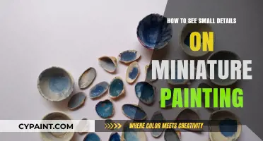 Mastering Miniature Painting: Techniques to Enhance Tiny Details