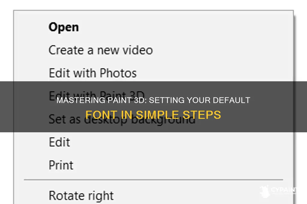 how to set default font in paint 3d