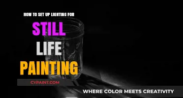 Setting the Mood: Lighting for Still Life Painting