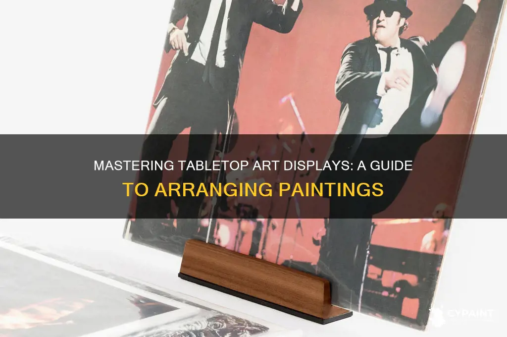 how to set up paintings at a table