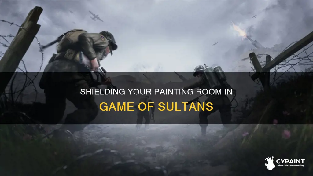 how to shield a painting room game of sultans