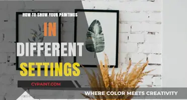 Displaying Your Art: Creative Ways to Showcase Paintings in Various Settings