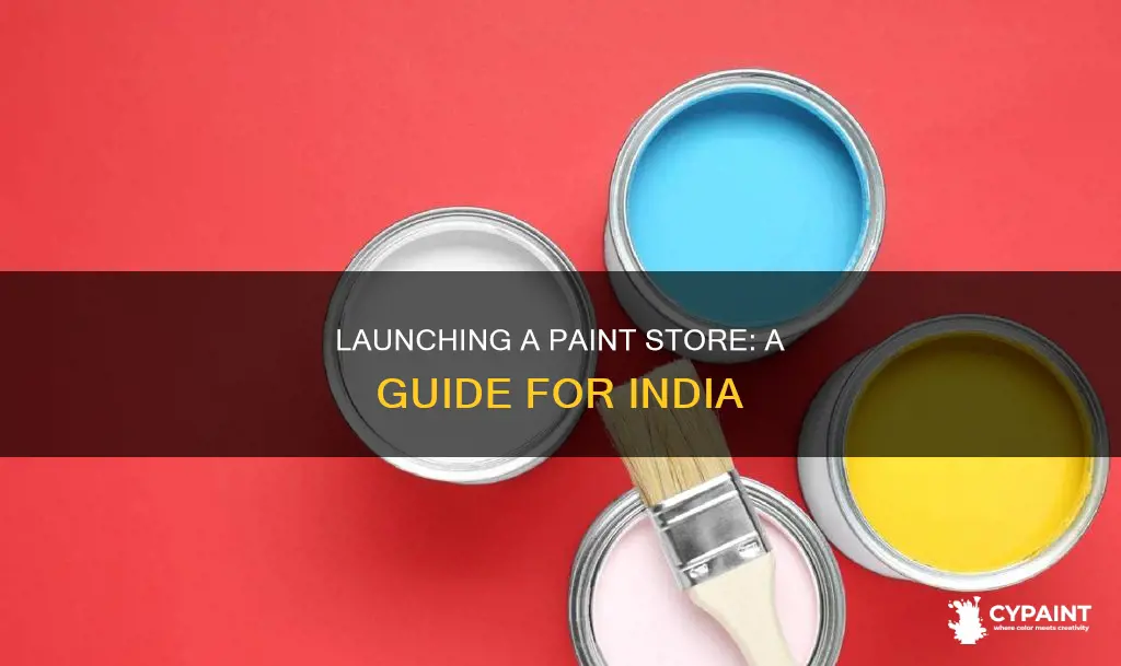 how to start a paint store business in india