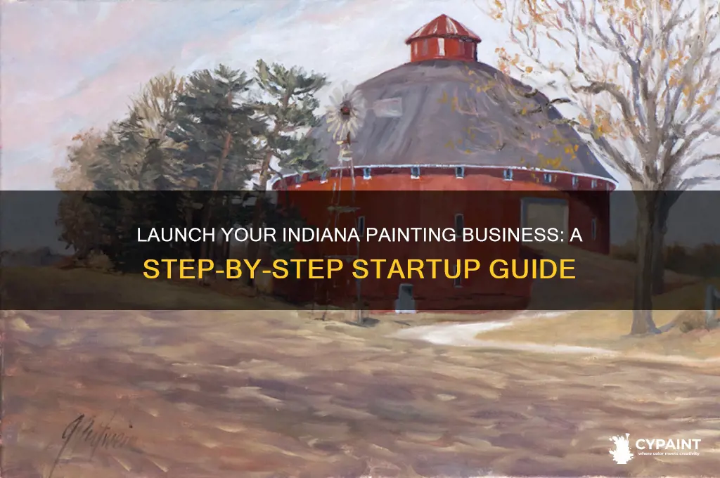 how to start a painting business in indiana