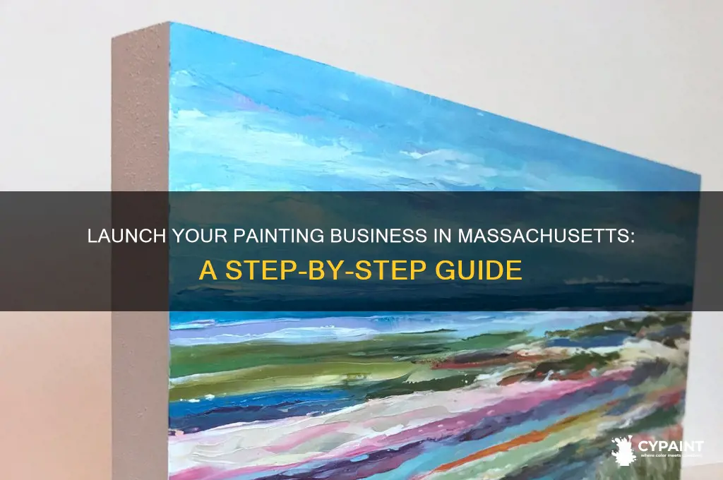 how to start a painting business in massachusetts
