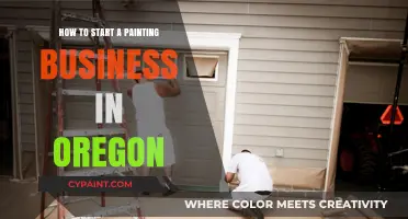 Launch Your Oregon Painting Business: A Step-by-Step Startup Guide
