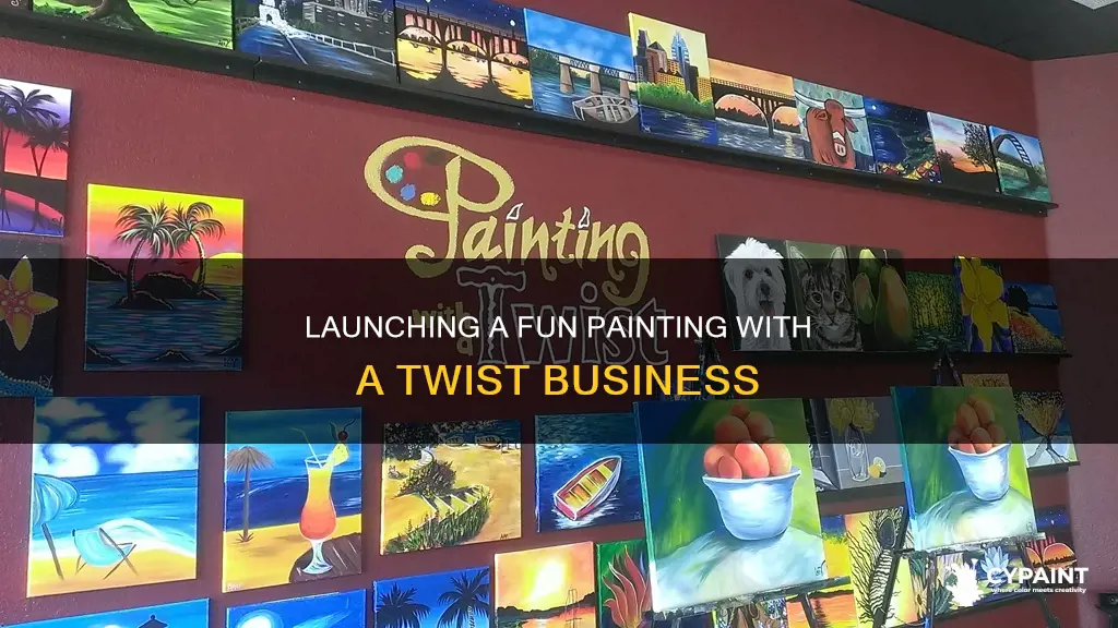 how to start a painting with a twist business