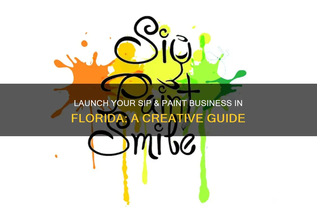 how to start a sip and painting business in florida