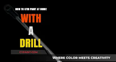 Stirring Paint at Home: Using a Drill Like a Pro