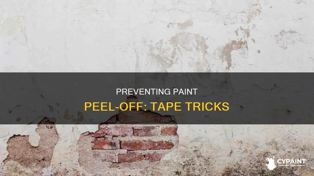 how to stop paint from peeling off with tape