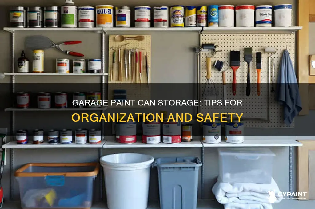 how to store paint cans in the garage