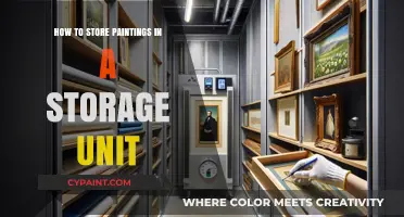 Safely Storing Paintings: Expert Tips for Your Storage Unit