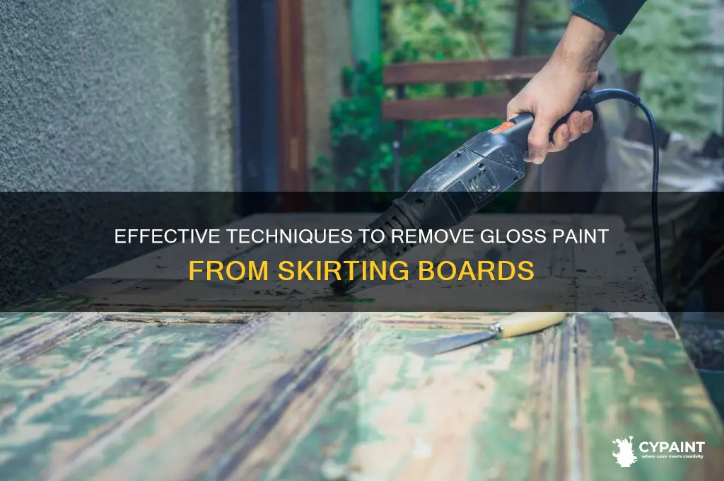 how to strip gloss paint off skirting boards