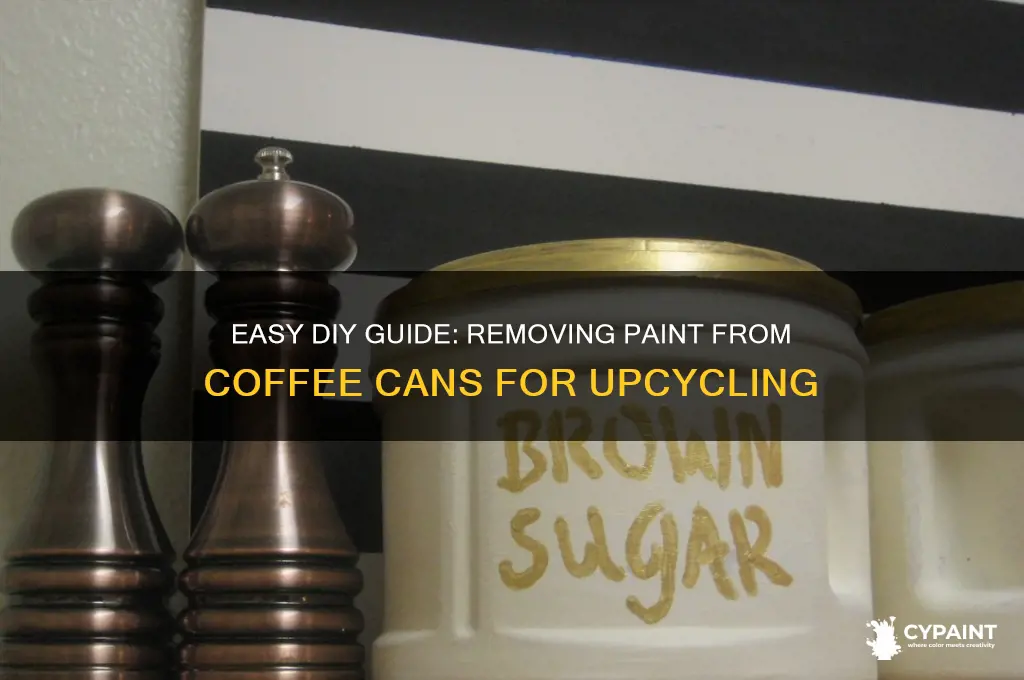 how to strip paint from a coffee can