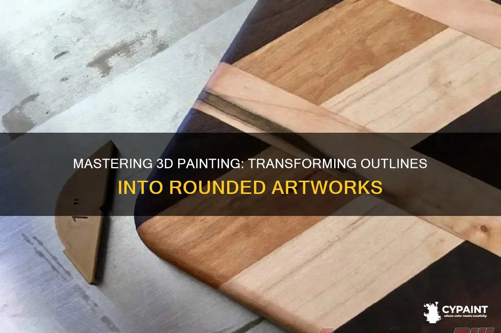 how to take an outline and round it paint 3d