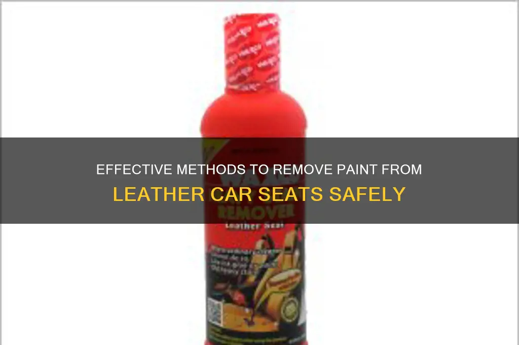 how to take off paint from leather seats
