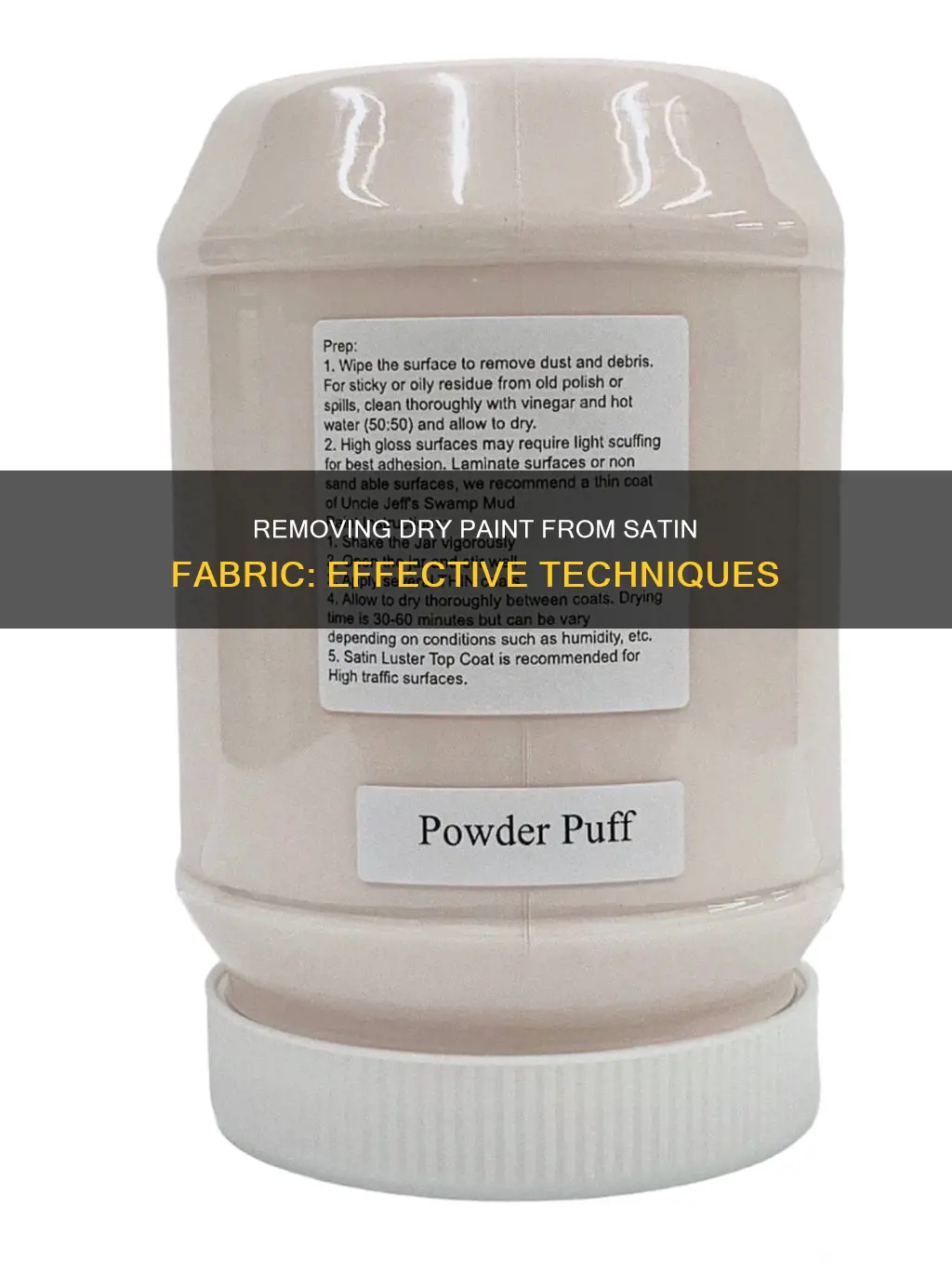 how to take out dry paint from satin fabric