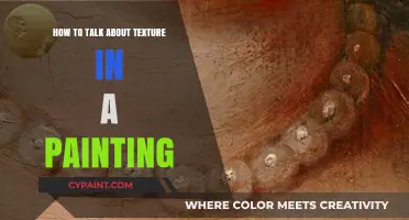 Exploring Texture in Art: Techniques to Describe and Analyze Paintings