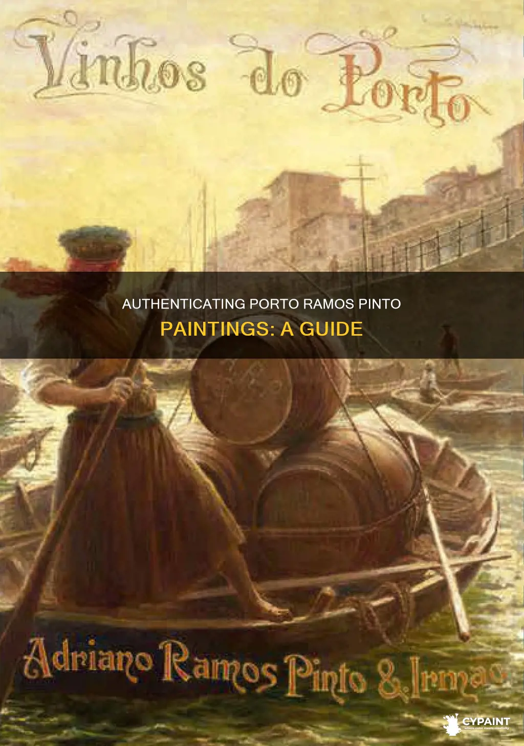 how to tell an authentic porto ramos pinto painting