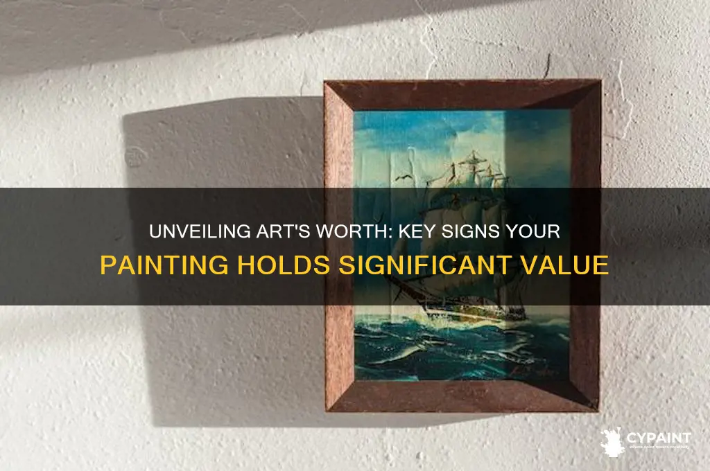 how to tell if a painting has value